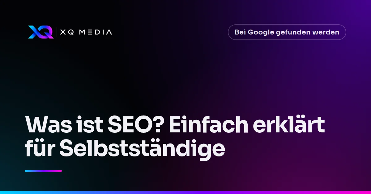 Titelbild: Was ist SEO? Einfach erklärt für Selbstständige
